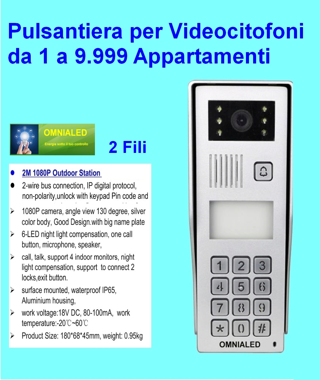 Pulsantiera 2 fili da Esterno